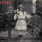 The Stars - The Five Ghosts (Deluxe Edition) CD1