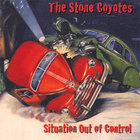 The Stone Coyotes - Situation Out of Control