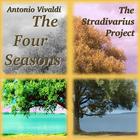 The Stradivarius Project - The Four Seasons/A.Vivaldi