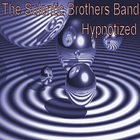 The Sulentic Brothers Band - Hypnotized
