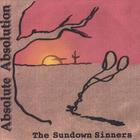 The Sundown Sinners - Absolute Absolution