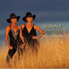 The Sunny Cowgirls - Dust Will Settle