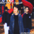 The Superficials - oldschool