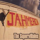 The Supervillains - Jahmerica