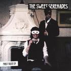 The Sweet Serenades - First Taste EP