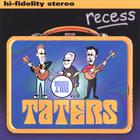 The Taters - Recess