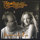 The Taylor Harvey Band - Beauty In The Eye