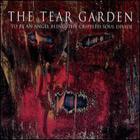 The Tear Garden - To Be an Angel Blind, the Crippled Soul Divide