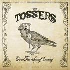 The Tossers - One Fine Spring Evening