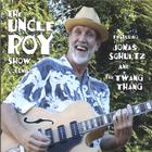 The Uncle Roy Show Volume II