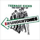 Teenage Kicks The Very Best Of The Undertones