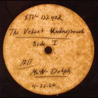 The Velvet Underground - Norman Dolph Acetate