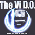 When You Hear Vi, You Die...