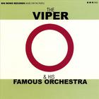 The Viper & His Famous Orchestra - Everything for Everyone