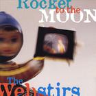 The Webstirs - Rocket to the Moon