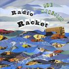 The Webstirs - Radio Racket