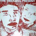 The Wedding Present - Nobody's Twisting Your Arm