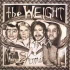 The Weight - Home