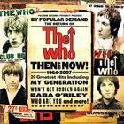 The Who - Then And Now 1964-2007