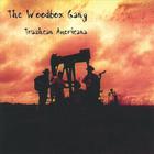 The Woodbox Gang - Trashcan Americana