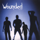 The Wounded - Ease Me "Single"