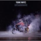 The Young Knives - Superabundance