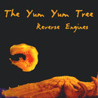 The Yum Yum Tree - Reverse Engines