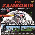 The Zambonis - 110% Hockey...and Other Stuff