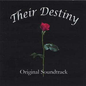 Their Destiny - Original Soundtrack