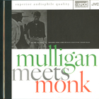 Thelonious Monk - Mulligan Meets Monk (Reissued 1990)