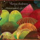 Theresa Andersson - Hummingbird, Go!