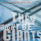 They Might Be Giants - Severe Tire Damage