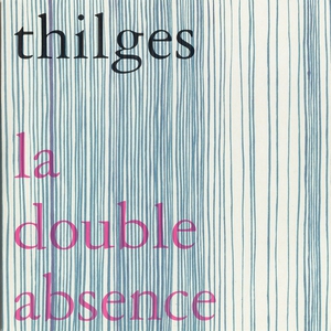 La Double Absence