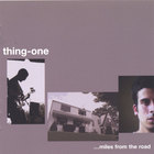 Thing-One - ...miles from the road