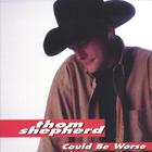Thom Shepherd - Could Be Worse