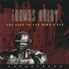 Thomas Dolby - The Gate To The Mind's Eye