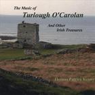 The Muisc of Turlough O'Carolan and other Irish Treasures