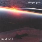 Thought Guild - Context
