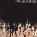 Thoughts of Ionesco - The Scar Is Our Watermark (CD/DVD)