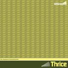 Thrice - The MySpace Transmissions (EP)