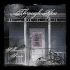 Through You - Silhouette & Since CD/DVD