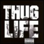 Thug Life - Thug Life: Volume 1