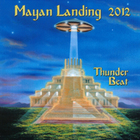 Thunderbeat - Mayan Landing 2012