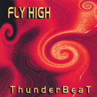 Thunderbeat - Fly High