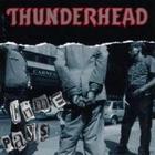 Thunderhead - Crime Pays