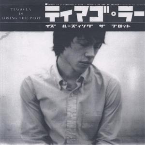 Tiago La is Losing The Plot