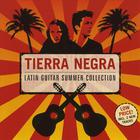 Tierra Negra - Latin Guitar Summer Collection