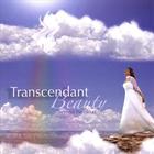 Transcendant Beauty