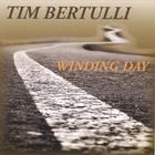 Tim Bertulli - Winding Day