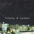 Tim Corley - Like Stars